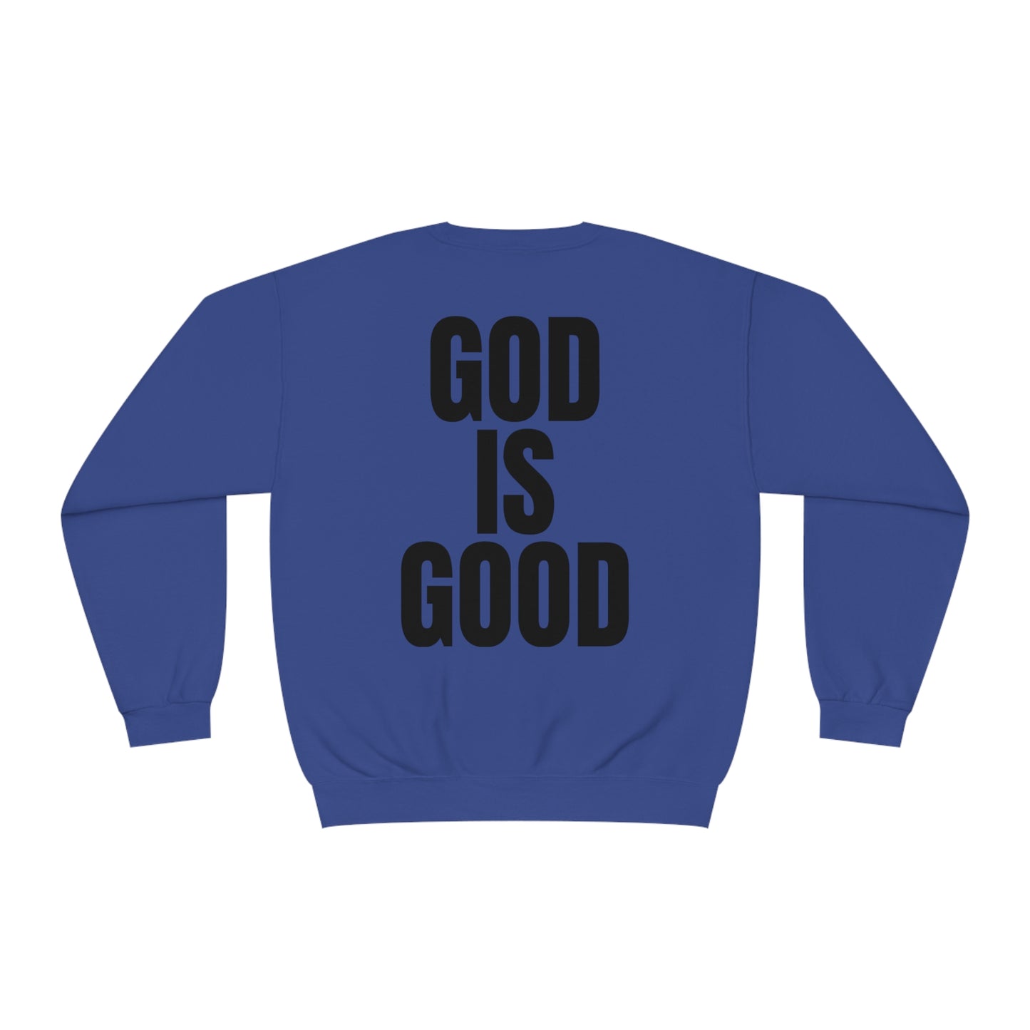 Unisex NuBlend God is Good Crewneck