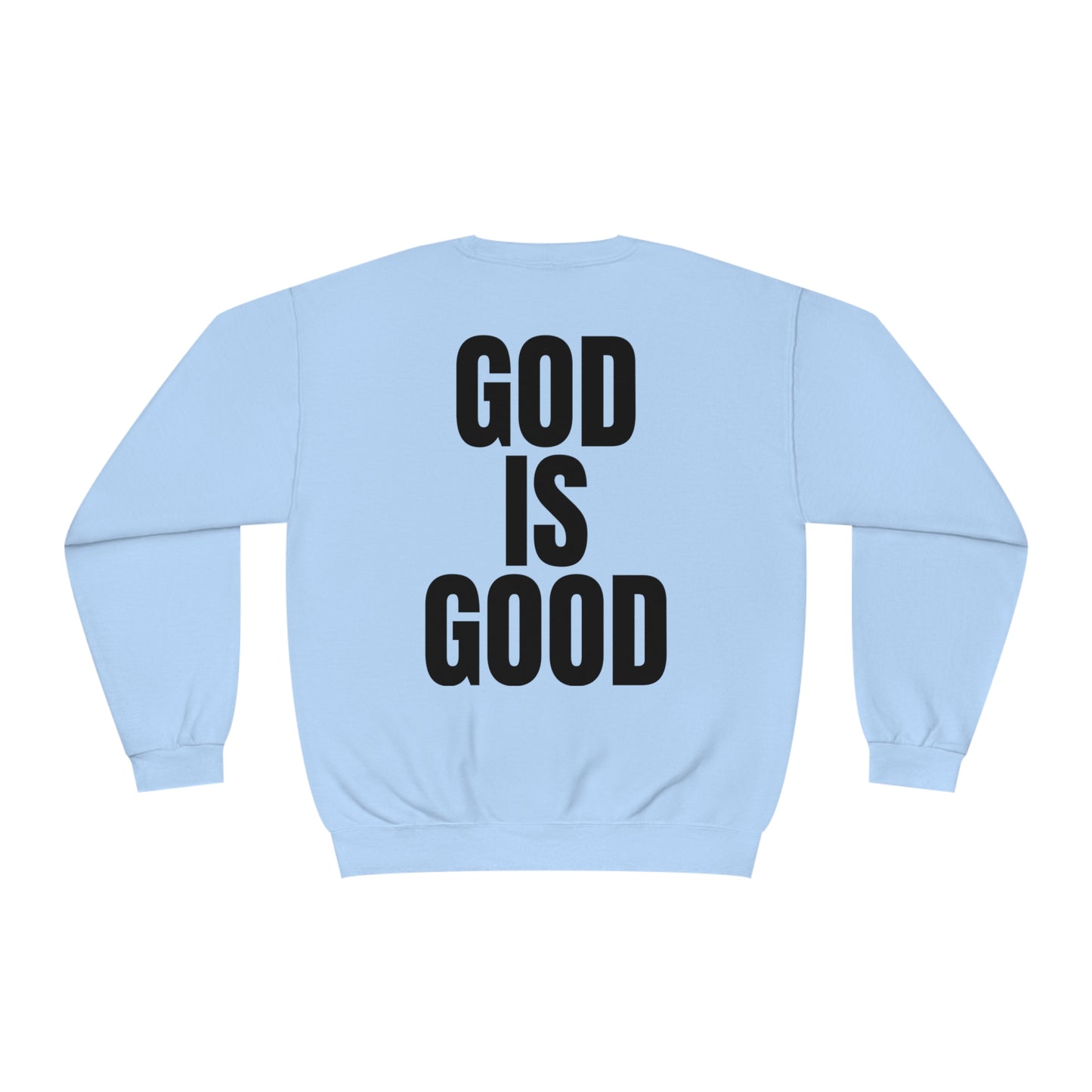 Unisex NuBlend God is Good Crewneck