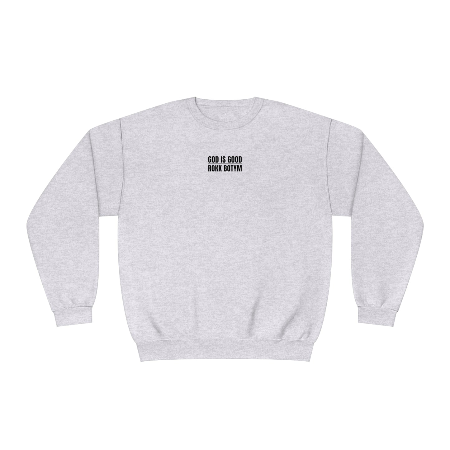 Unisex NuBlend God is Good Crewneck