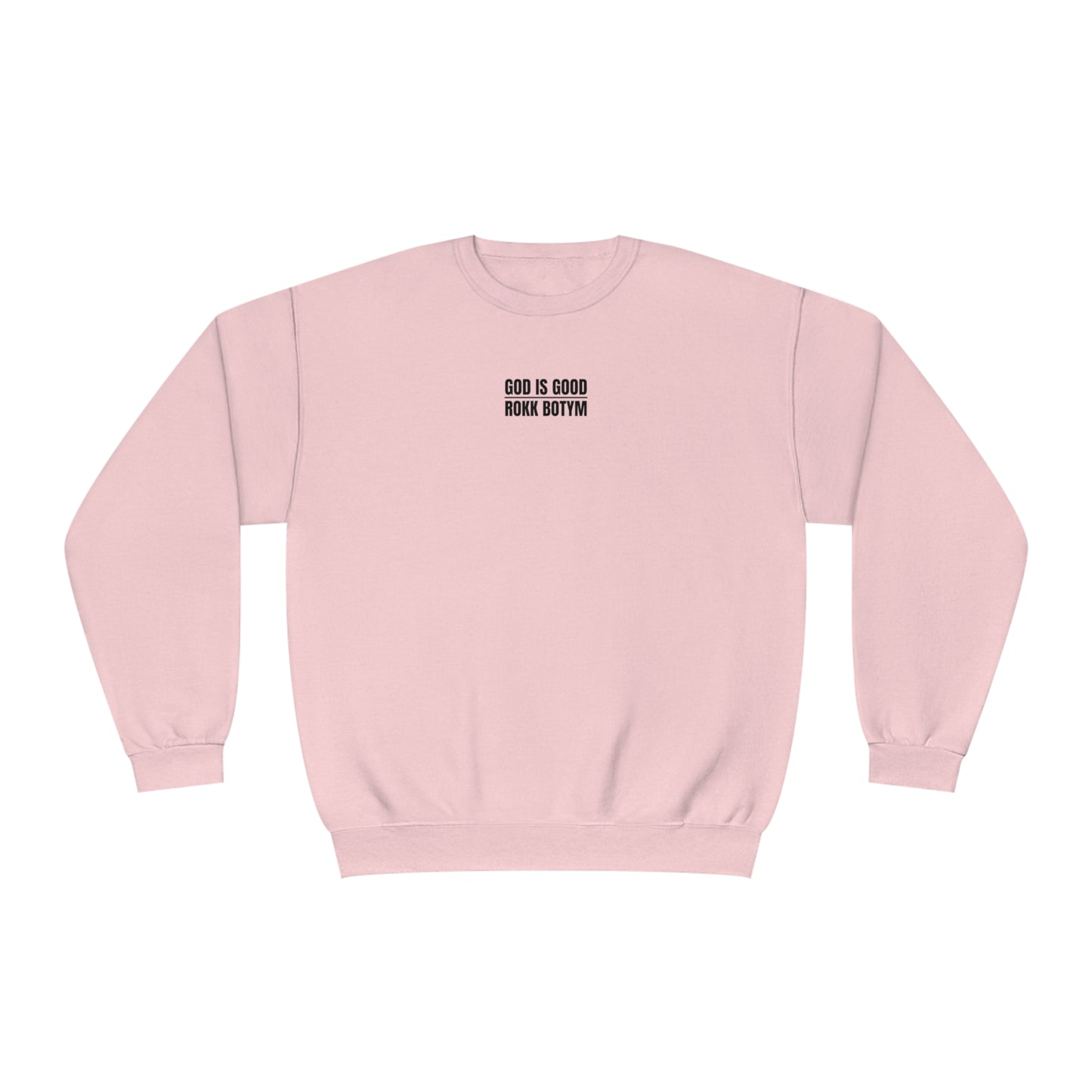 Unisex NuBlend God is Good Crewneck